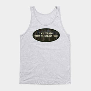 Streaking the Forest! Tank Top